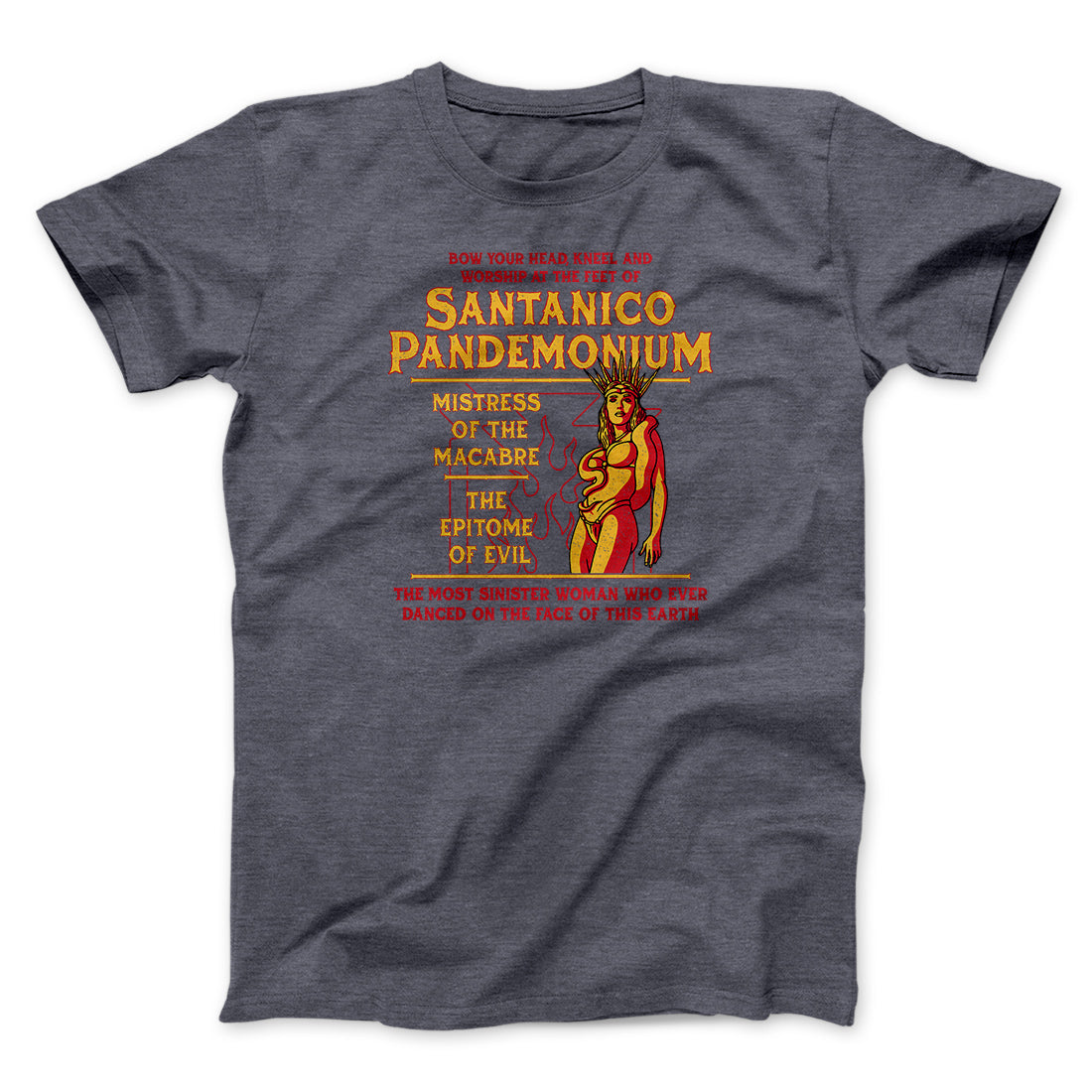 Santanico Pandemonium Funny Movie Unisex T-Shirt Gift For Friends - Graphicwearhub