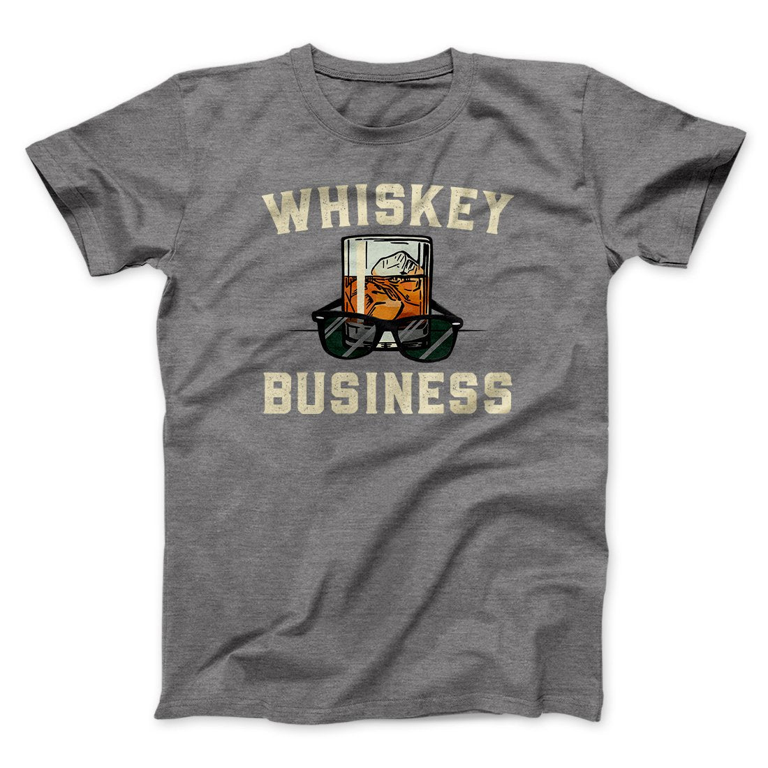Whiskey Business Funny Movie Unisex T-Shirt Gift For Friends - Graphicwearhub