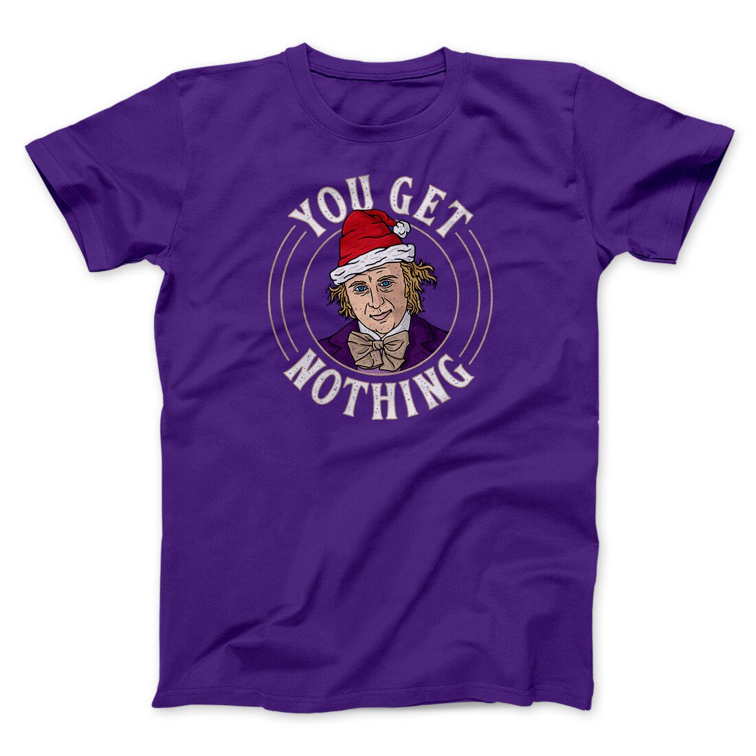 You Get Nothing Funny Movie Unisex T-Shirt Gift For Friends - Graphicwearhub