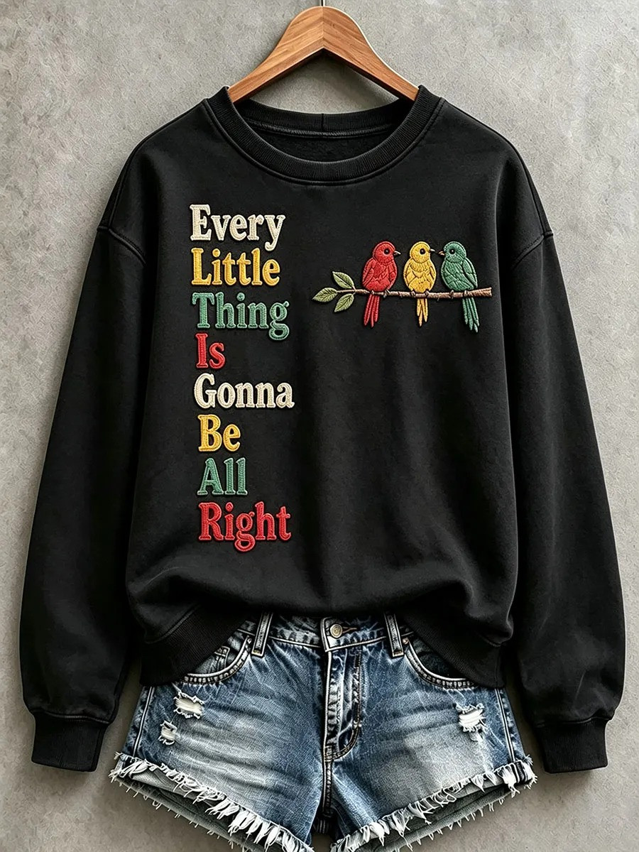 Bird Lover Merch Little Thing Gonna Be Alright Birds Sweatshirt Gifts For Mom - GWH