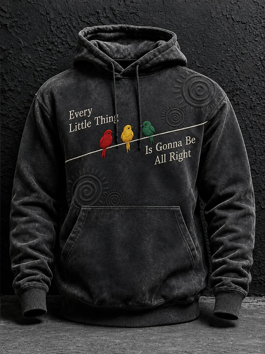 Birds Reggae Spirit Every Little Thing Is Gonna Be All Right Hoodie Street Style Clothing - Gwh