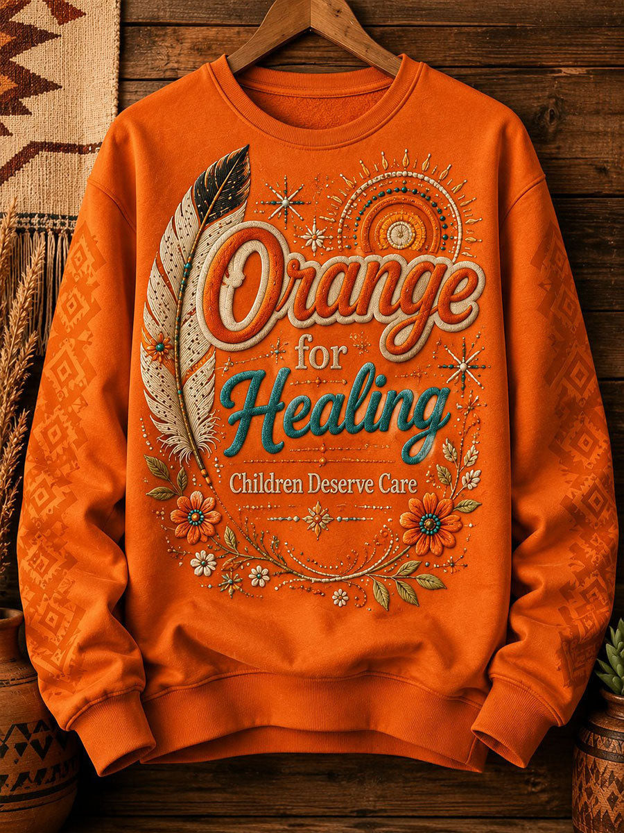 Orange For Healing Children Deserve Care Sweatshirt Gift For Women - GWH